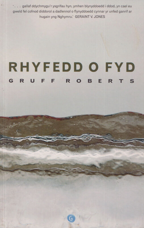 A picture of 'Rhyfedd o Fyd' 
                              by Gruff Roberts